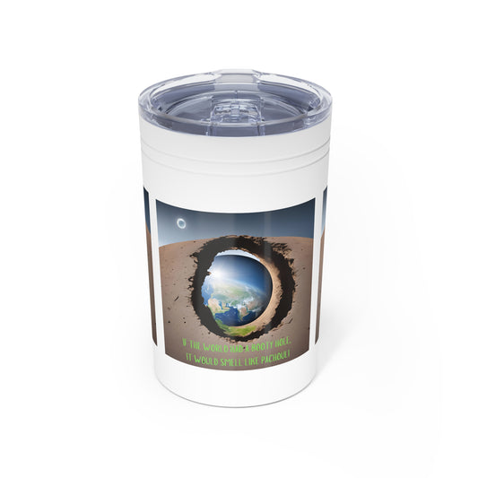 Insulated Tumbler, Unique Gift for Travelers, Eco-Friendly Drinkware, Adventure Mug, Earth Lovers, Funny Quote Gift
