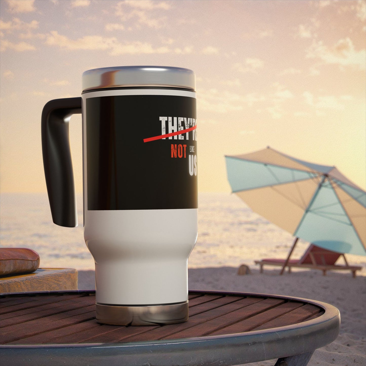 Personalized Stainless Steel Travel Mug – They’re Not Like Us – Versatile 14oz Coffee Cup with Handle