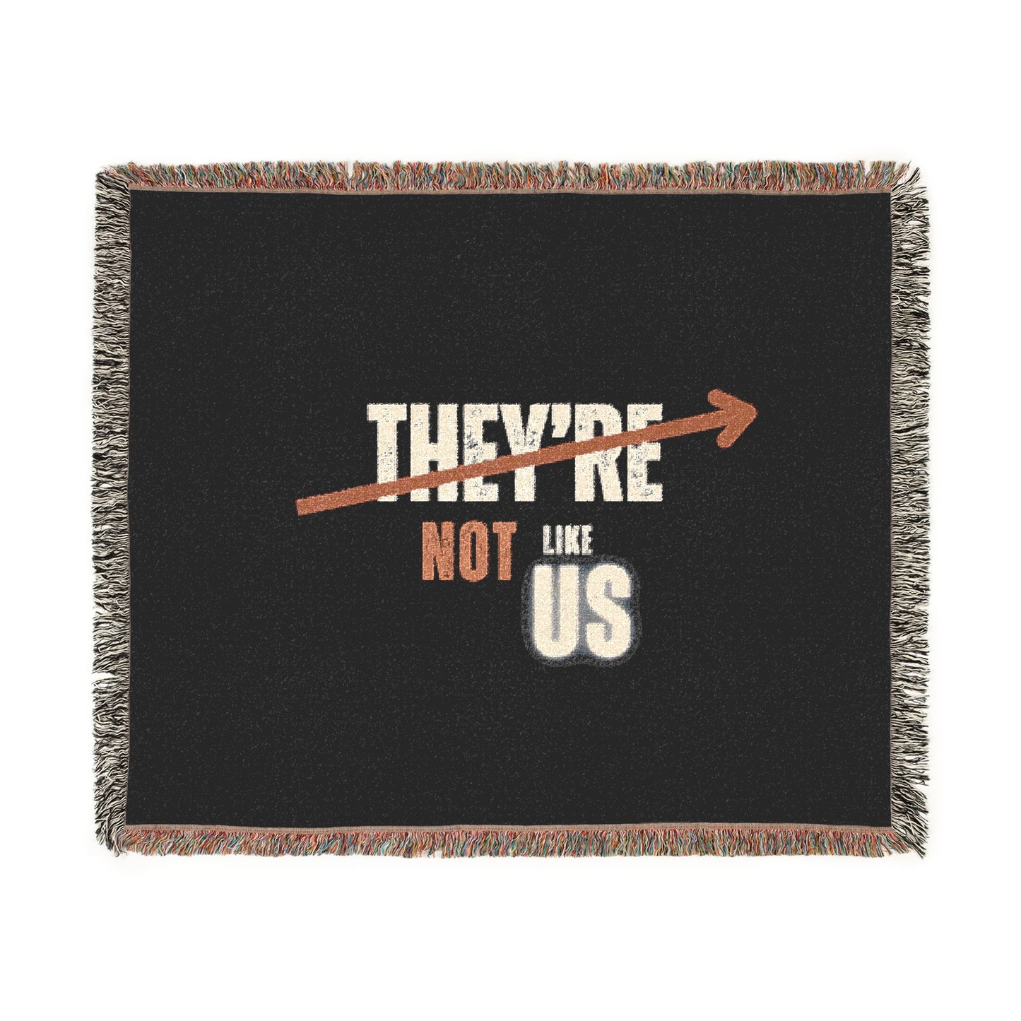 Cozy Woven Blanket - 'They’re Not Like Us' Design, Unique Home Decor for Comfort and Style