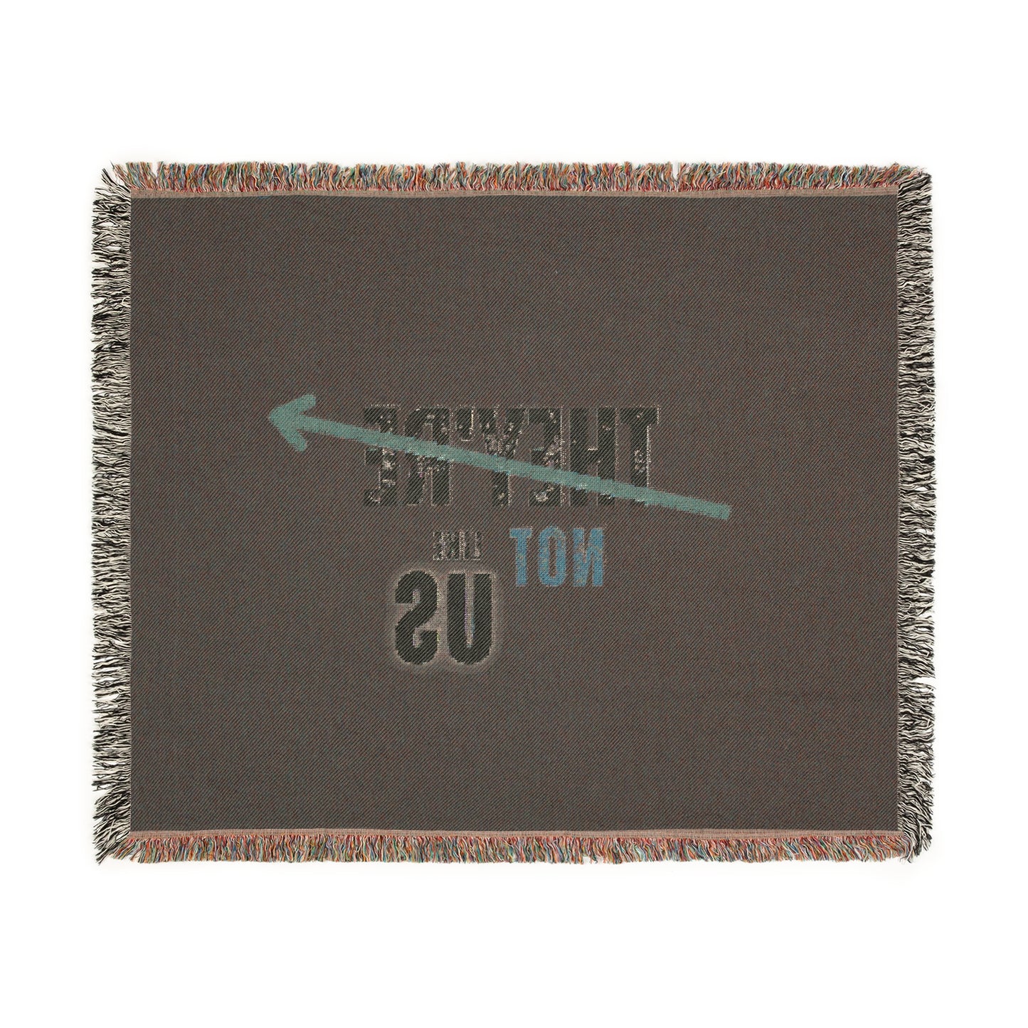Cozy Woven Blanket - 'They’re Not Like Us' Design, Unique Home Decor for Comfort and Style
